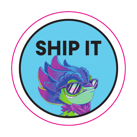 Ship It
